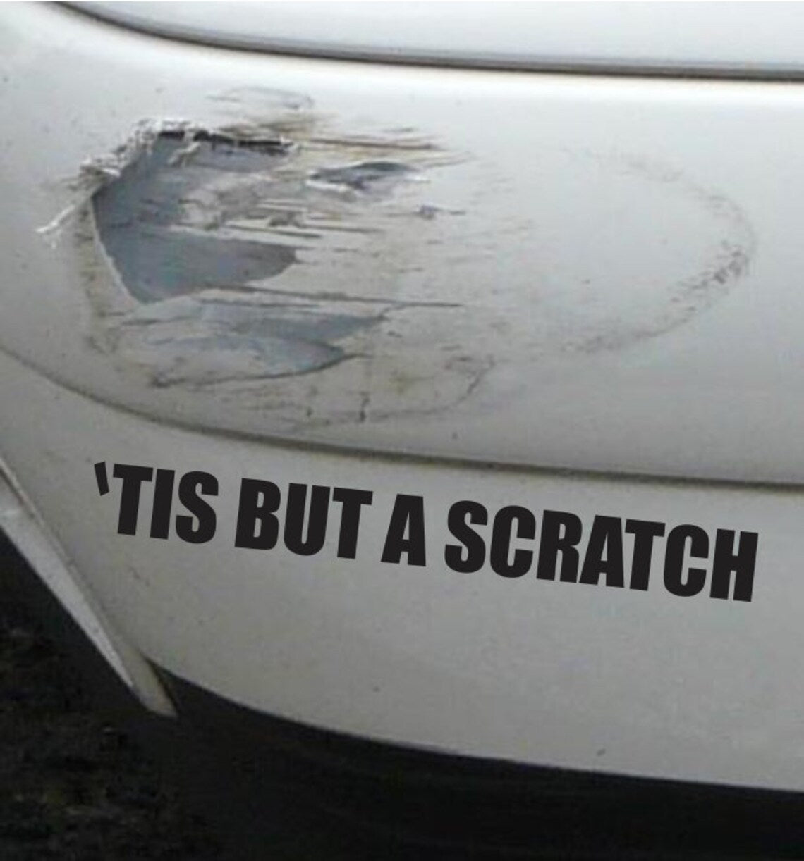 tis but a scratch decal