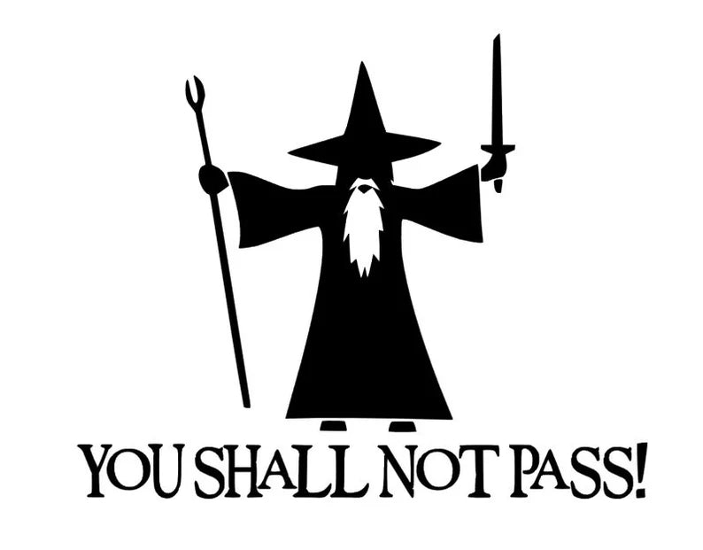 You shall not pass funny decal
